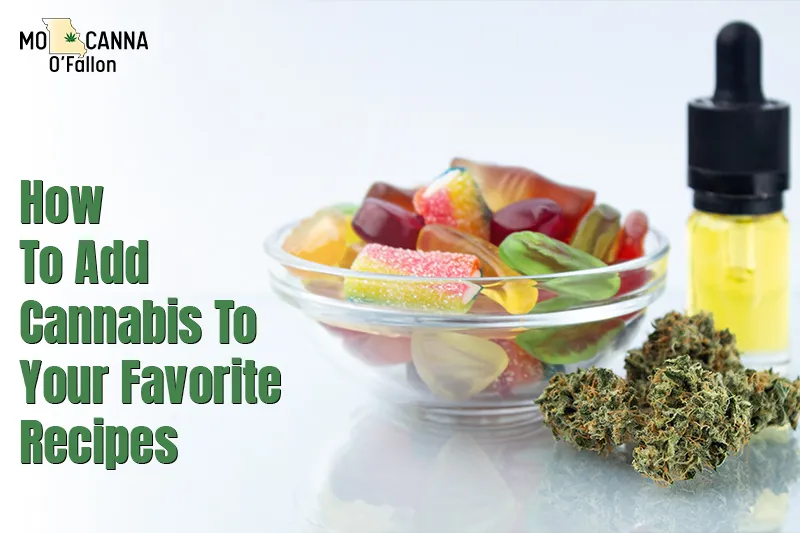 How to Add Cannabis to Your Favorite Recipes?